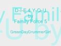 Family Force 5 ~ D-I-E 4 Y-O-U lyrics - Holden Es Family Force 5 ~ D-I-E 4 Y-O-U lyrics