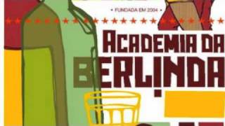 Academia da Berlinda - Envernizado