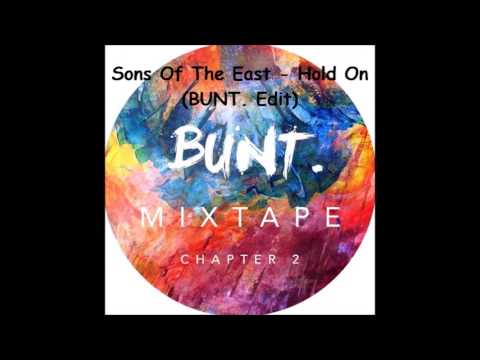 Video thumbnail for Hold On (BUNT. Edit)