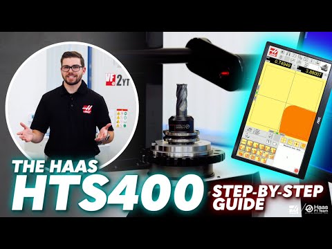 Haas HTS400 Step-by-Step – Haas Automation, Inc.