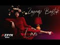 Zeynep Bastık-Lan(Z3YN Remix)
