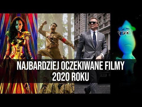 Najbardziej oczekiwane filmy 2020 roku