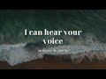 I can hear Your voice _ Michael W. Smith (Lyrics Video)