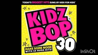 KIDZ BOP 30 - Say Hey (2015 Remaster)