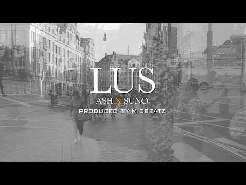 Lus  Ash x Suno  (Official Video)