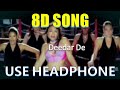 Deedar De Hindi Film Dus Ft Abhishek Bacchan 8D Song HIGH QUALITY 8D Gaane Bollywood