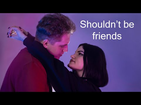 Shouldn’t Be Friends - MyHits väljakutse 2022