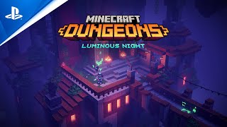 PlayStation  Minecraft Dungeons - Luminous Night Season 2 Launch Trailer | PS4 anuncio