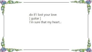 Webb Pierce - If I Lost Your Love Lyrics