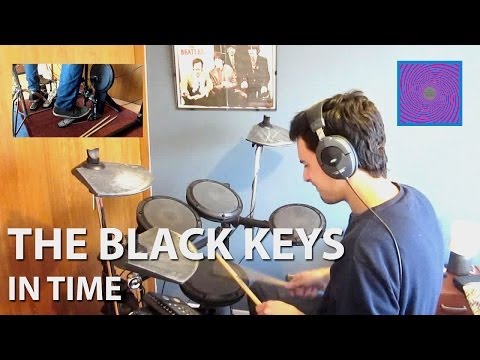 The Black Keys - In Time Drum Cover (HQ sound) video thumbnail