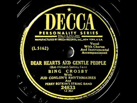 Dear Hearts And Gentle People video