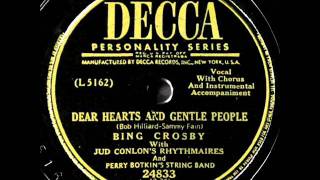 Dear Hearts And Gentle People by Bing Crosby on 1949 Decca 78.