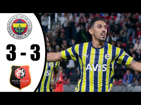 Fenerbahce vs Rennes 3-3 | Maç Özeti | SÜPER LİG 2022/2023