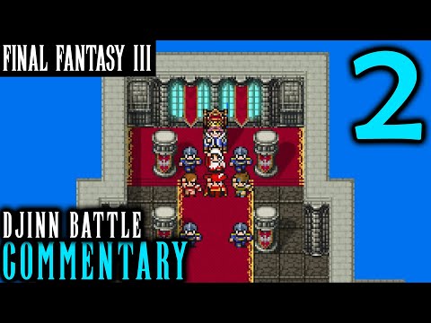 Final Fantasy III Pixel Remaster Walkthrough Part 2 - Djinn Boss Battle & Cid Joins The Party!