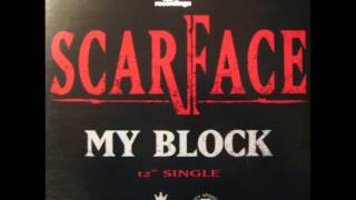 Scarface My Block (dirty) HQ/HD