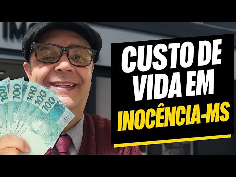 CUSTO DE VIDA EM INOCÊNCIA - MATO GROSSO DO SUL.