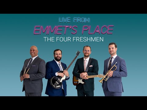 Live From Emmet's Place Vol. 106 - The Four Freshmen