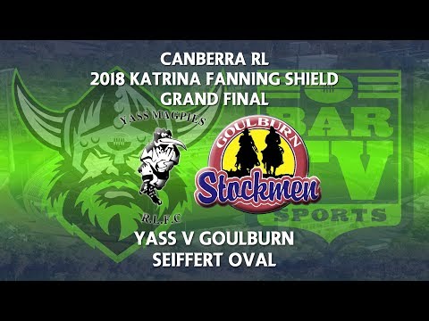 2018 Canberra RL Katrina Fanning Shield Grand Final - Yass Magpies v Goulburn Stockmen
