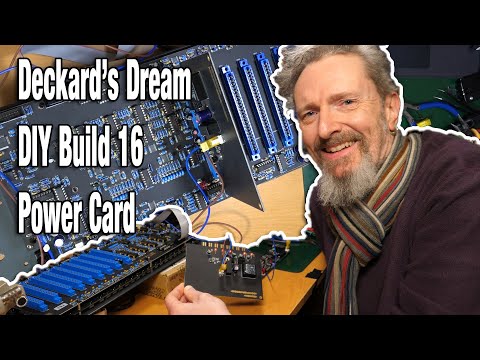 Deckard's Dream DIY Build 16 - Powering the Power Card