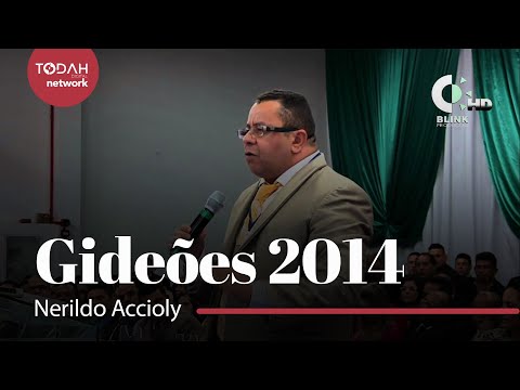 Nerildo Accioly l Gideões 2014