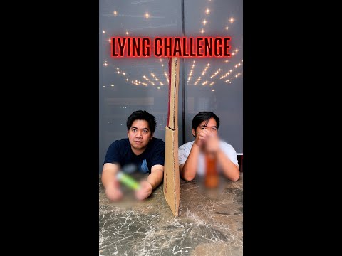 LYING CHALLENGE