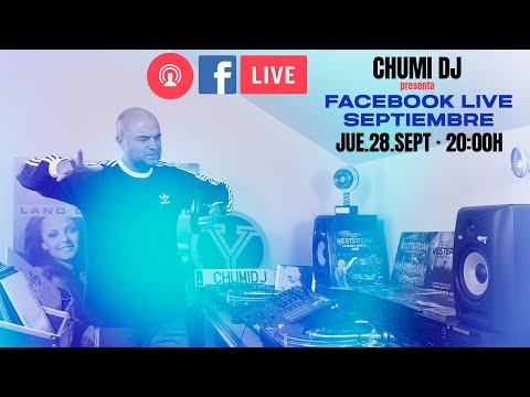 Chumi Dj presenta Facebook Live Septiembre 2023 - Yesterday Remember Parties