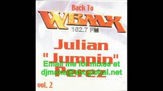 Back to Wbmx Vol. 2 - Julian Jumpin Perez - Chicago Old School House Mix - Classics - Wgci