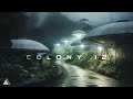 Colony 12 A Cyberpunk Ambient Retreat For Leaving The Noise Behind