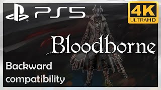 [4K] Bloodborne / Playstation 5 Gameplay