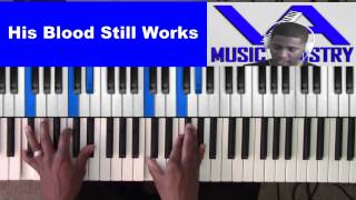 His Blood Still Works by Vashawn Mitchell