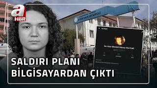 Kahramanmaraş'taki Okul Saldırısından Yeni Detaylar: Bilgisayarından Saldırı Pla