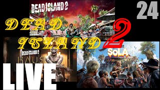 再開！24【DEAD ISLAND 2】DLCが出たので続きを再開！【デッドアイランド2】