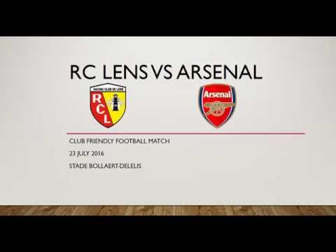 RC Lens VS Arsenal Club Friendly Match