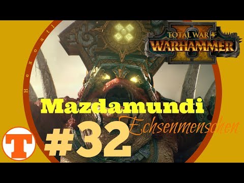 Total War: Warhammer 2 – Mazdamundi #32 (Hexoatl/Echsenmenschen) [Deutsch/German]