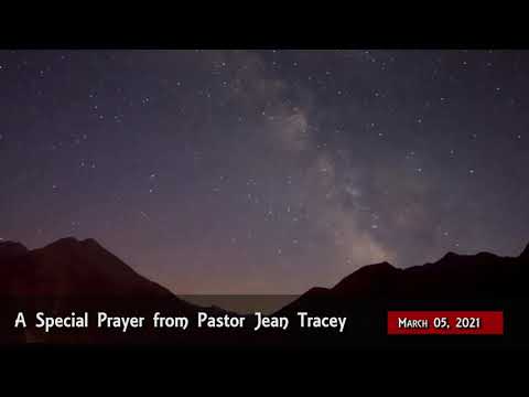 2021-Mar-05 - Pastor Jean Tracey Prayer
