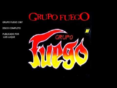 GRUPO FUEGO 1987 DISCO COMPLETO