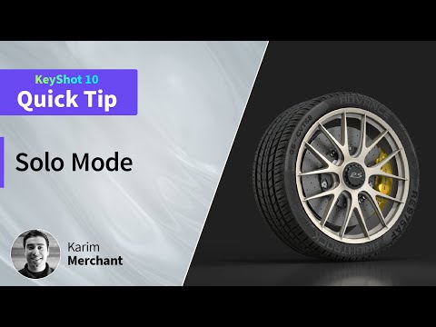 KeyShot Quick Tip - Solo Mode