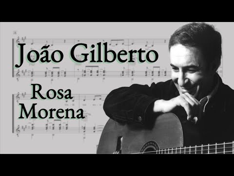 Rosa Morena - João Gilberto