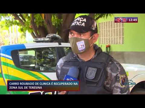 Carro e moto roubados em CliÌnica saÌƒo recuperados pela PoliÌcia na zona sul de Teresina 23 09 20