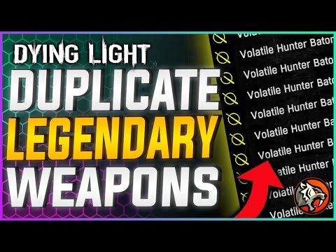 Dying Light WEAPON Duplication // Unlimited Gold/Legendary Weapons [PC, PS4, XBOX] | June 2021