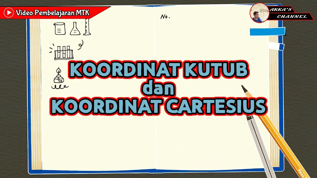 Rangkuman || Koordinat Kutub dan Koordinat Cartesius