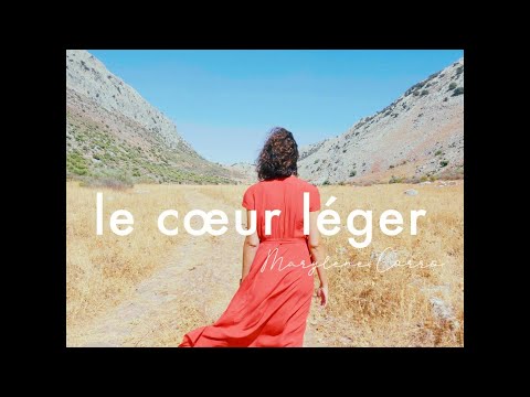 Marylène Corro - Le cœur léger (Official Video)
