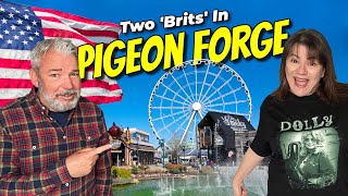Two 'Brits' In PIGEON FORGE - Culture Shock in Tennessee!