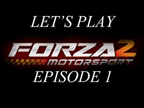 Let's Play - Forza Motorsport 2 - Episode 1 - Cobalt got in my way