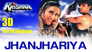 3D Audio Jhanjhariya Meri Chanak Gayi by Alka Yagn