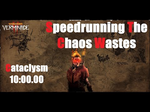 Full Chaos Wastes Expedition in 10:00 | Vermintide 2 Any%  Speedrun