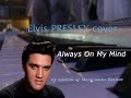 Always On My Mind [Brenda Lee \ Elvis Presley ...
