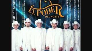 Ni que valieras-Tanto El Poder del Norte