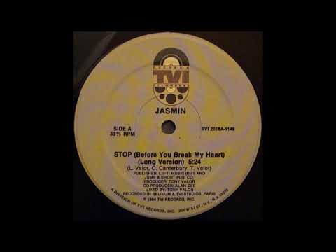Jasmin - Stop [before you break my heart][long version]