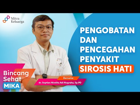 Can Liver Cirrhosis Be Cured? Dr. Septian Nindita Adi Nugraha, Sp.PD (MIKA Healthy Talk)